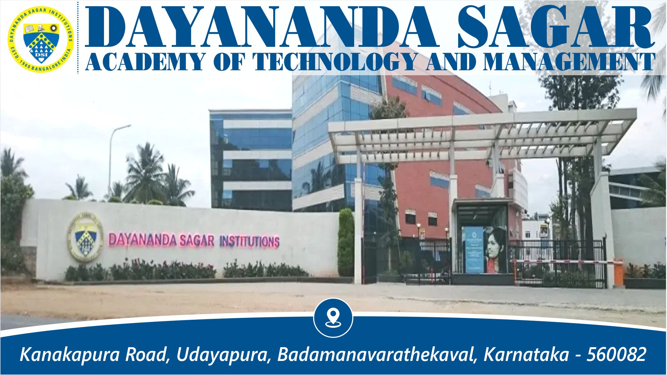 Out Side View of Dayananda Sagar Academy of Technology and Management